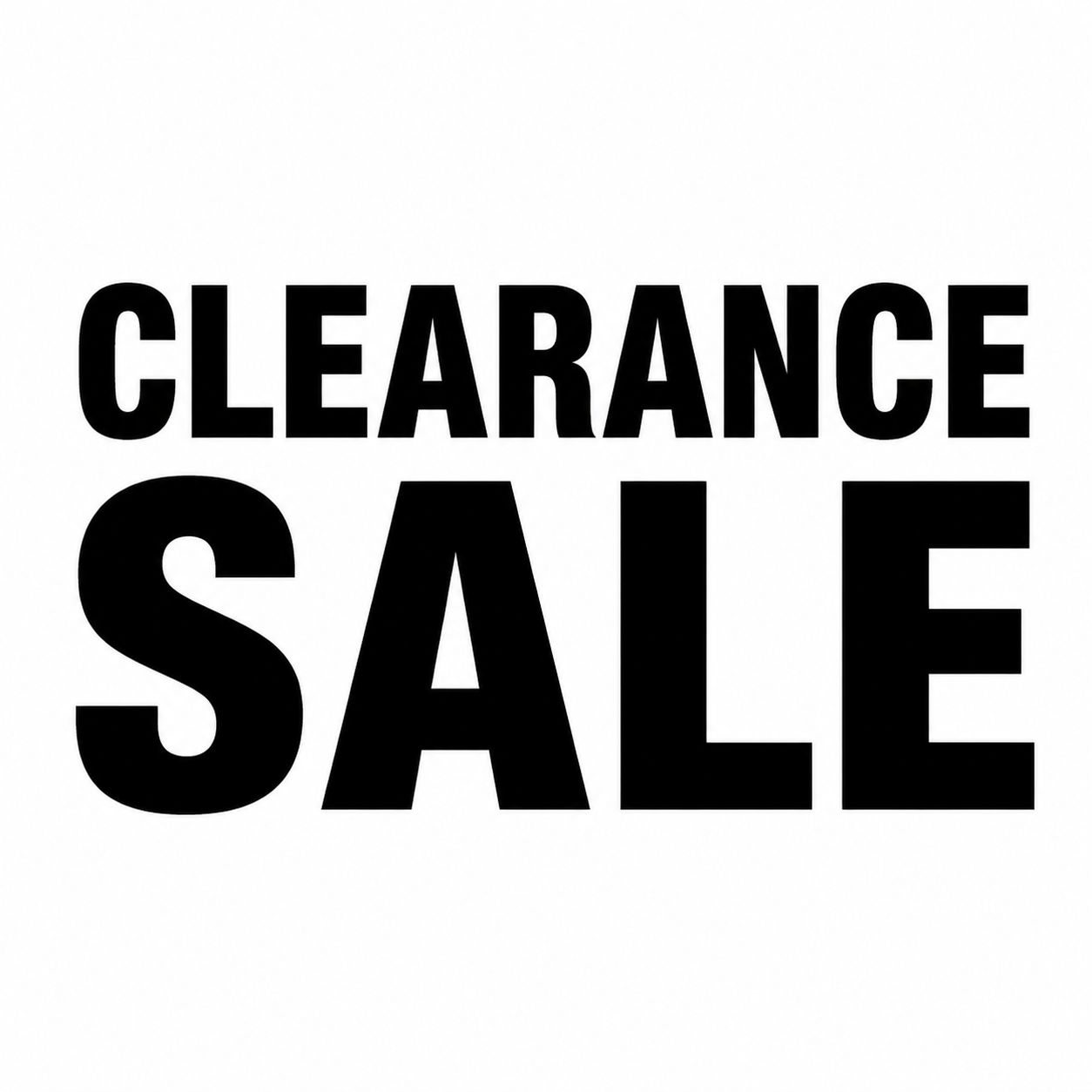 CLEARANCE SALE